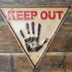 Sign (Keep Out)
