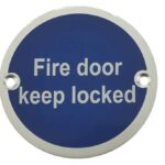 Fire Door Keep Locked Sign