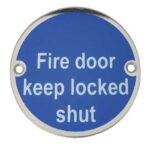 Fire Door Keep Locked Shut Sign
